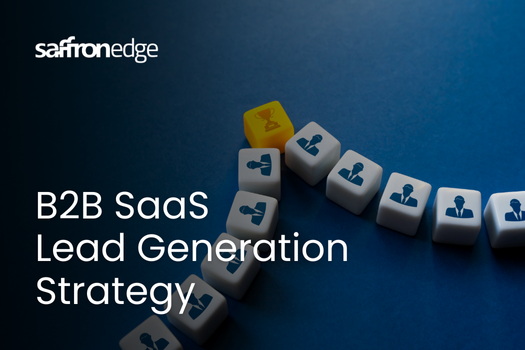B2B Saas Lead Generation Strategy