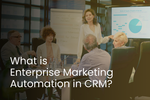 Enterprise Marketing Automation In Crm (1)