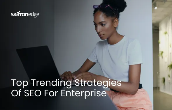 Seo For Enterprise Top Trending Strategies Of SEO For Enterprise (1) Result (1)