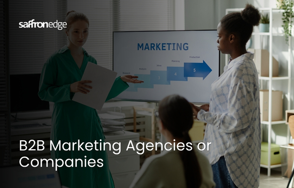 B2B Marketing Agencies Or Companies