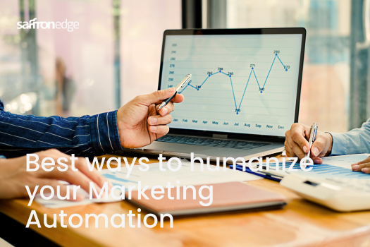 Best Ways To Humanize Your Marketing Automation (1)