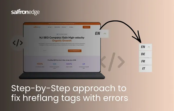Step By Step Approach To Fix Hreflang Tags With Errors