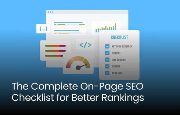 The Complete On Page SEO Checklist For Better Rankings