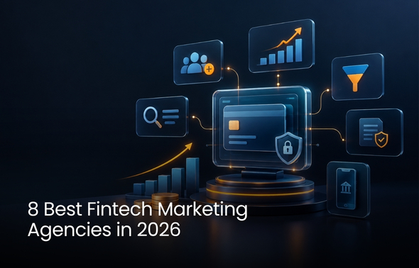 8 Best Fintech Marketing Agencies In 2026 (1)