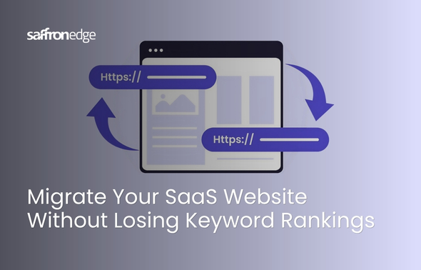 Migration Your Saas Website Without Losing Keyword Rankings