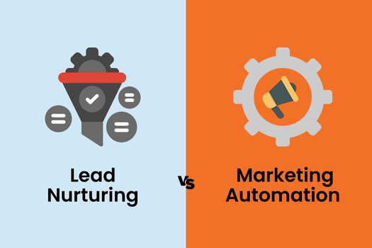 Lead Nurturing Vs Marketing Automation