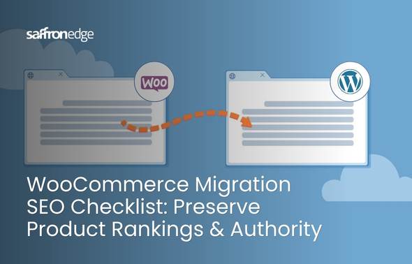 Woocommerce Migration SEO Checklist Preserve Product Rankings & Authority