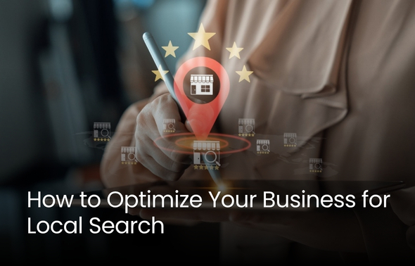 How To Optimize Your Business For Local Search